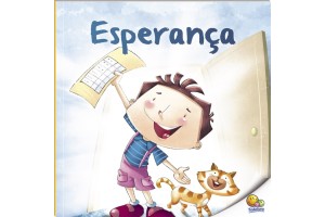 PRIMEIROS PASSOS - DESC. EMOCOES: ESPERANCA